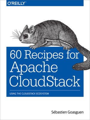 cover image of 60 Recipes for Apache CloudStack